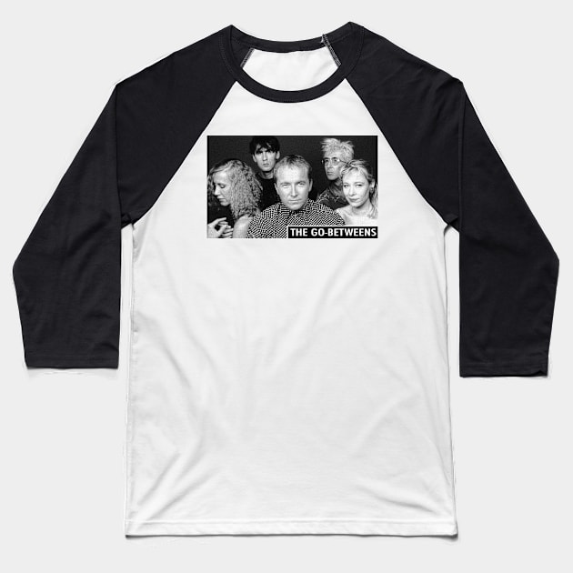 The Go-Betweens - Retro Baseball T-Shirt by HectorVSAchille